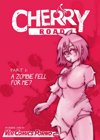 Cherry Road 1 - A Zombie Fell For Me